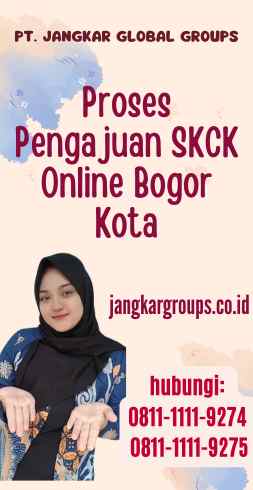 Proses Pengajuan SKCK Online Bogor Kota