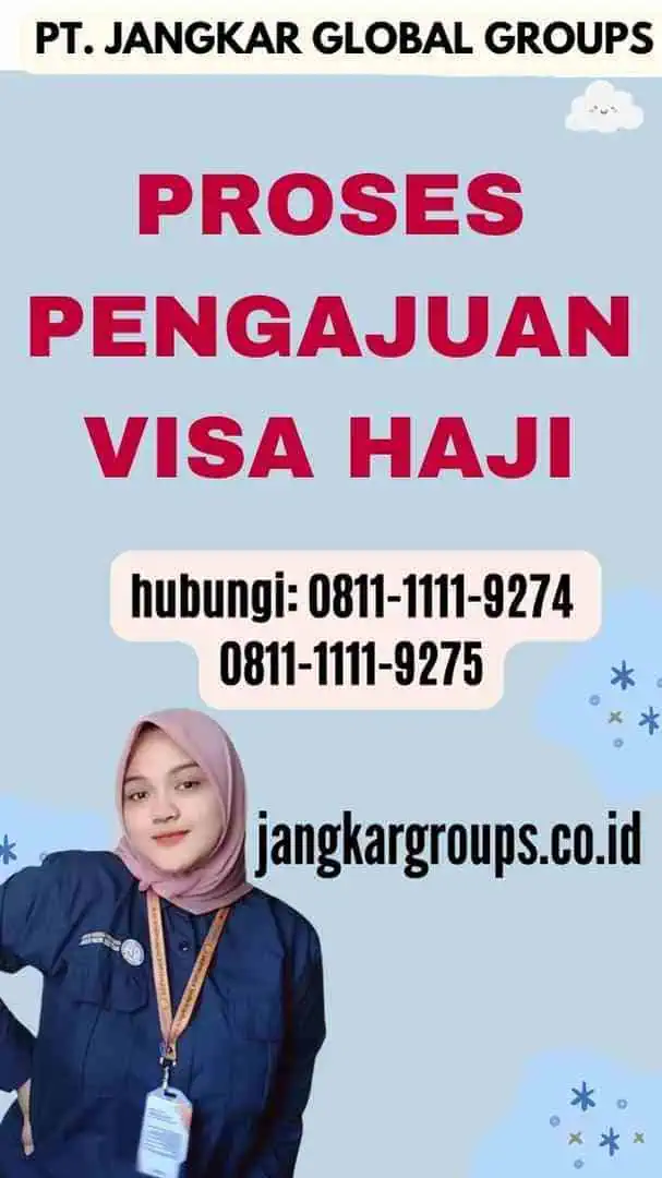 Proses Pengajuan Visa Haji