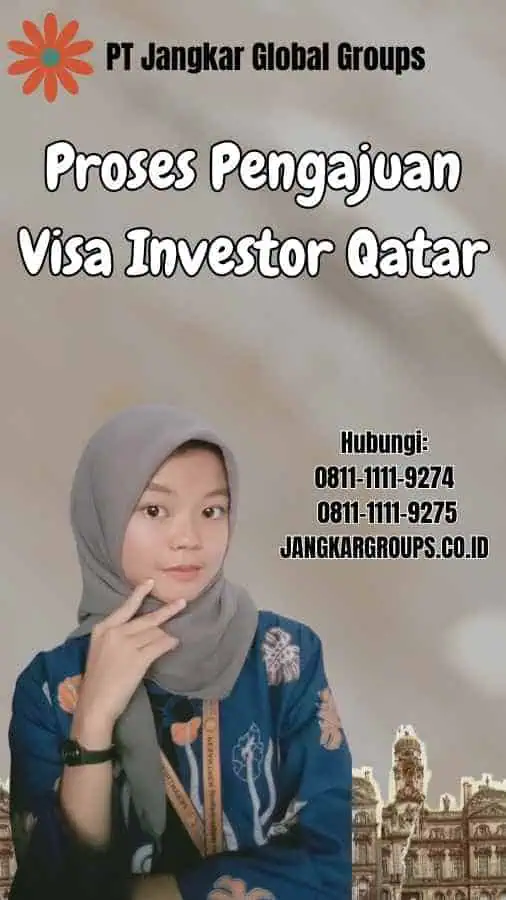 Proses Pengajuan Visa Investor Qatar