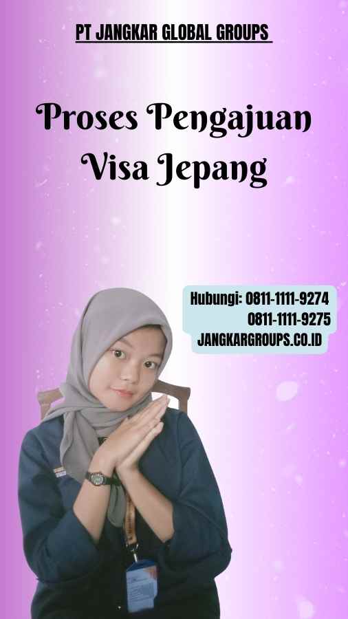 Proses Pengajuan Visa Jepang