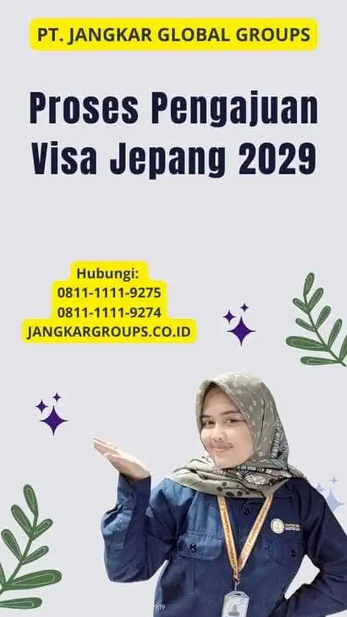 Proses Pengajuan Visa Jepang 2029