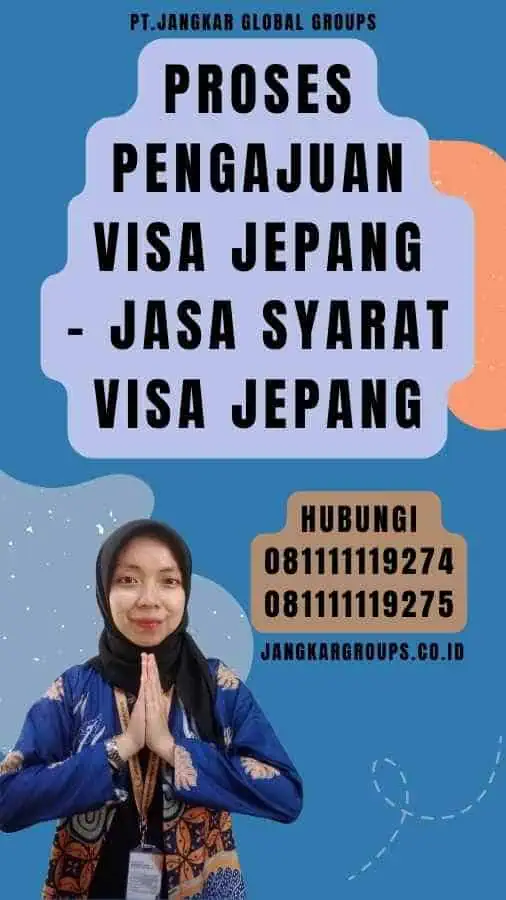 Proses Pengajuan Visa Jepang - Jasa Syarat Visa Jepang