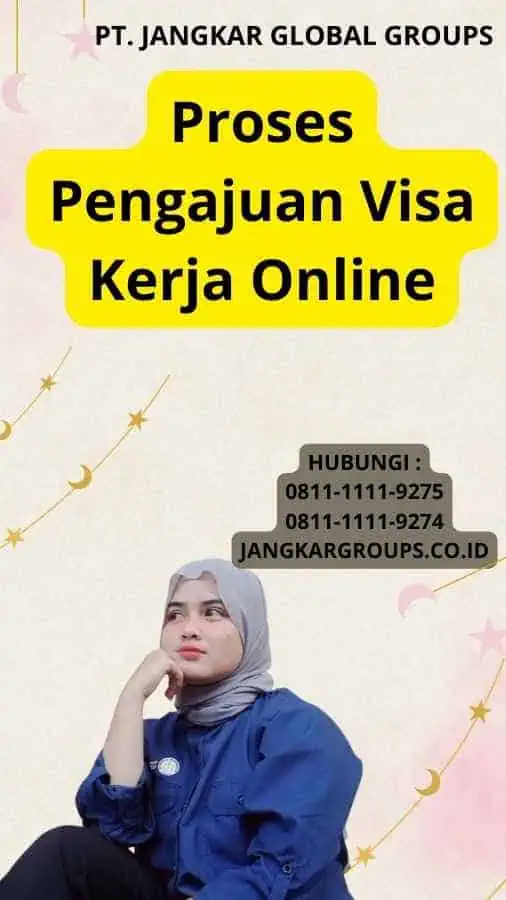 Proses Pengajuan Visa Kerja Online