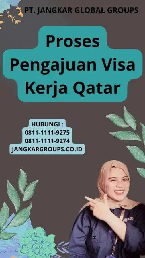 Proses Pengajuan Visa Kerja Qatar