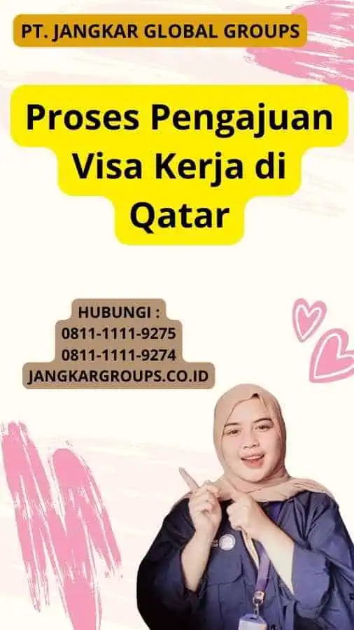 Proses Pengajuan Visa Kerja di Qatar