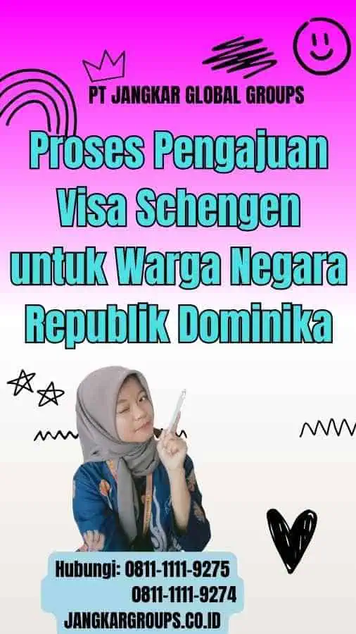 Proses Pengajuan Visa Schengen untuk Warga Negara Republik Dominika