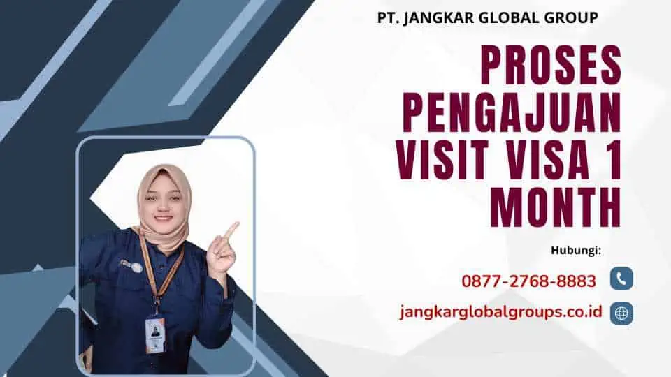 Proses Pengajuan Visit Visa 1 Month