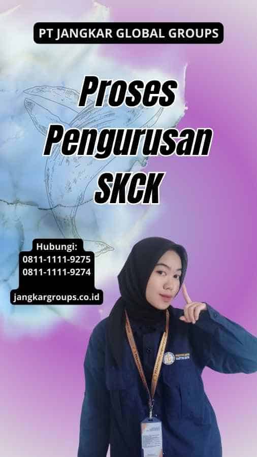 Proses Pengurusan SKCK