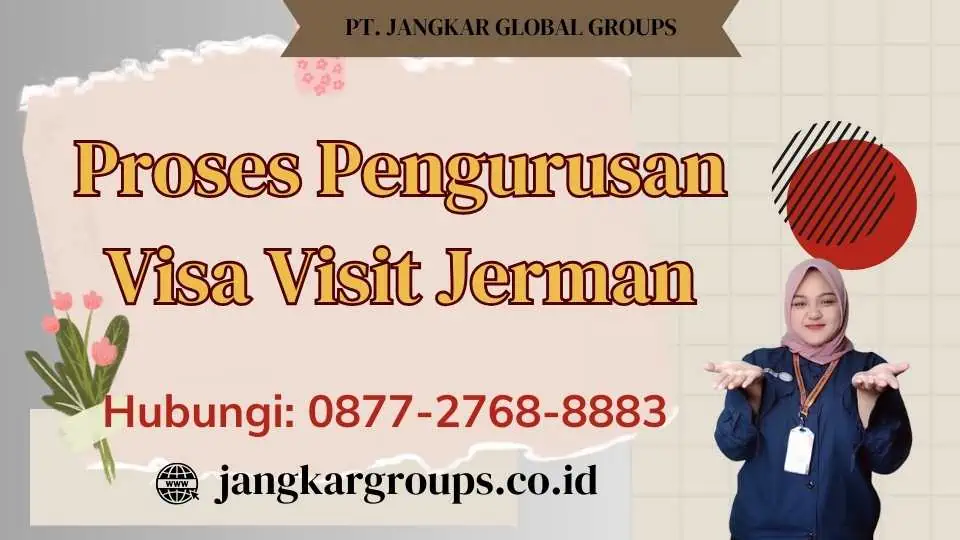 Proses Pengurusan Visa Visit Jerman