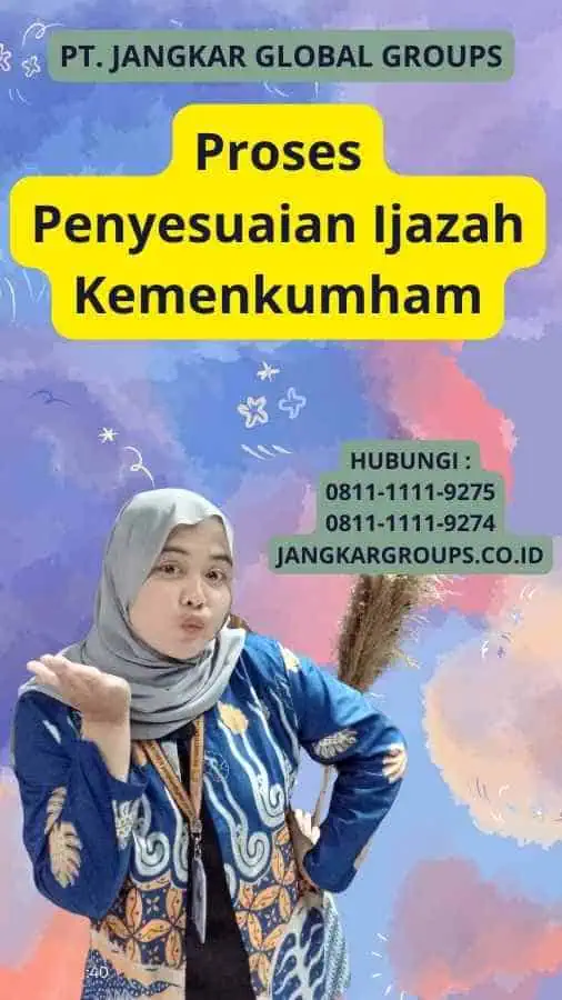 Proses Penyesuaian Ijazah Kemenkumham