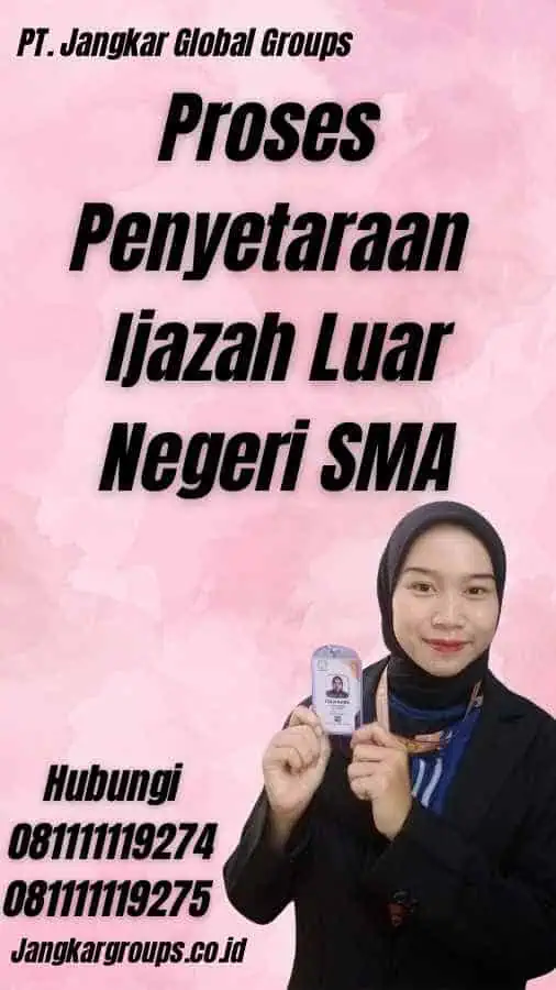 Proses Penyetaraan Ijazah Luar Negeri SMA