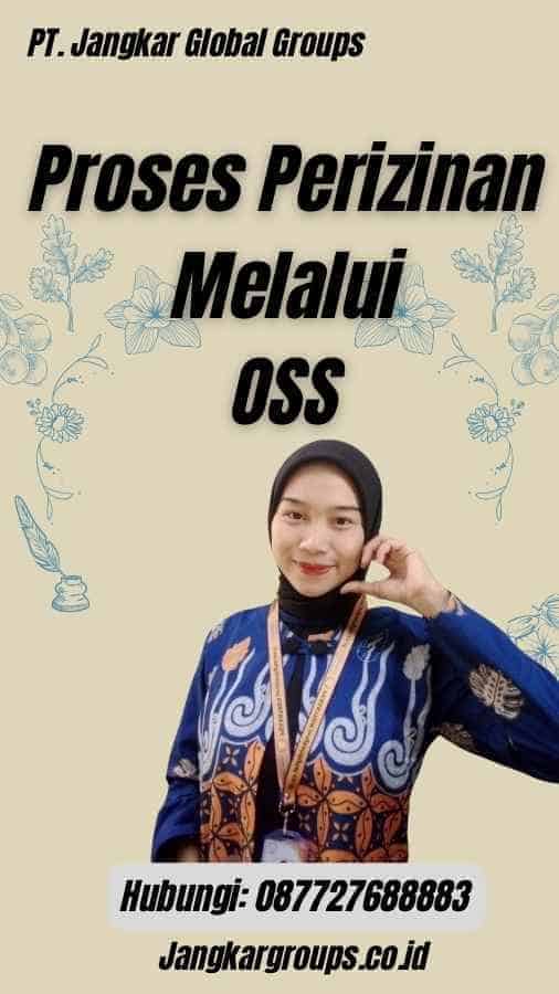 Proses Perizinan Melalui OSS