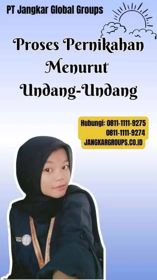 Proses Pernikahan Menurut Undang-Undang