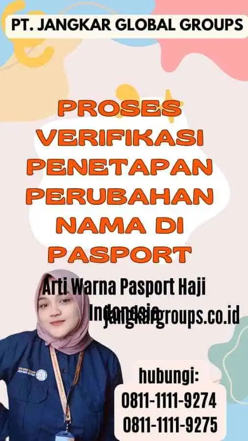 Proses Verifikasi Penetapan Perubahan Nama Di Pasport