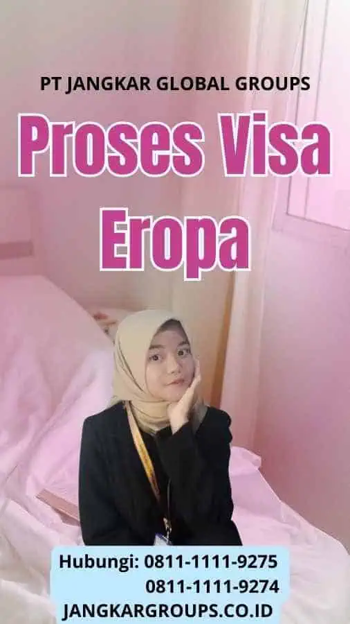 Proses Visa Eropa