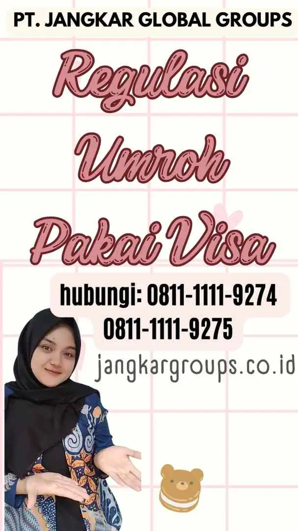 Regulasi Umroh Pakai Visa