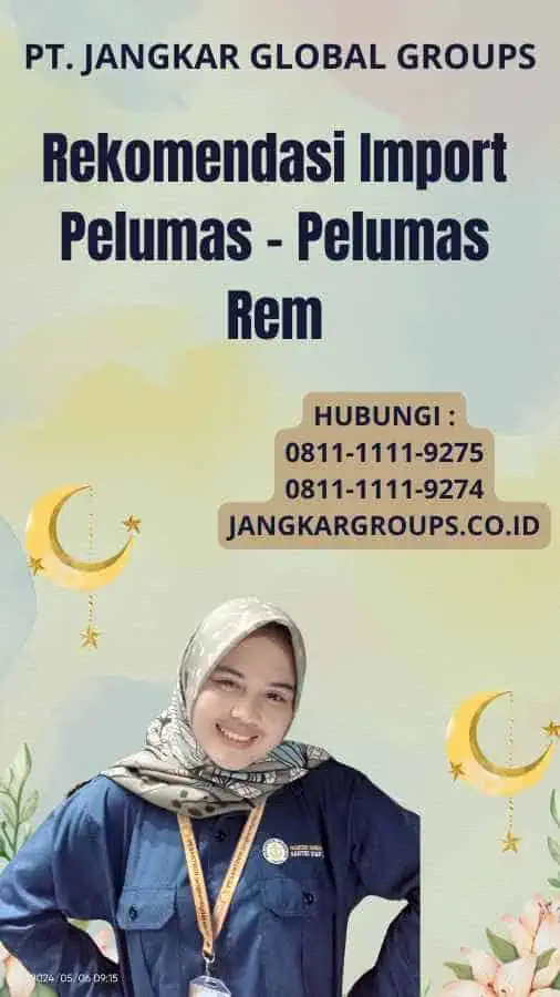 Rekomendasi Import Pelumas - Pelumas Rem