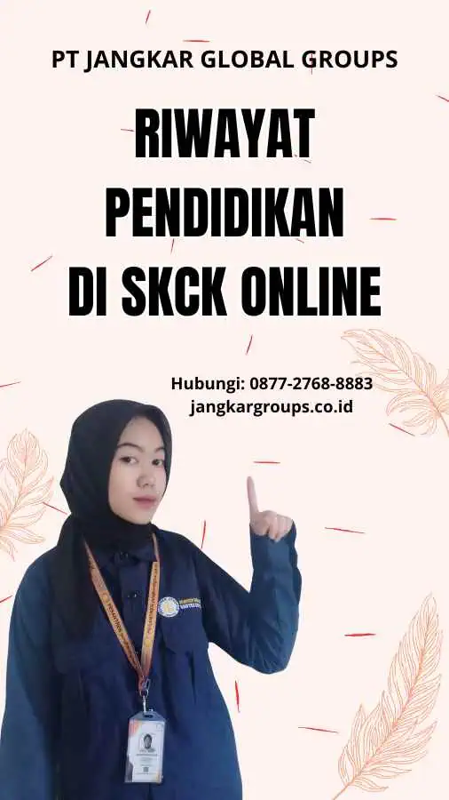 Riwayat Pendidikan Di SKCK Online