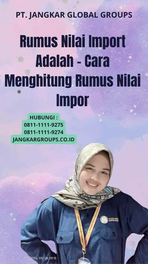 Rumus Nilai Import Adalah - Cara Menghitung Rumus Nilai Impor