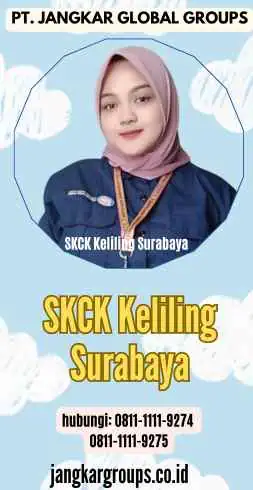 SKCK Keliling Surabaya