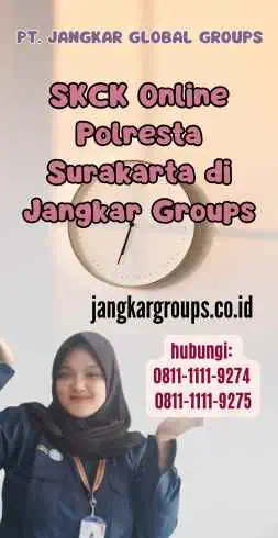 SKCK Online Polresta Surakarta di Jangkar Groups