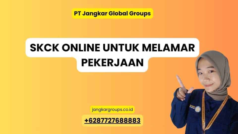 SKCK Online Untuk Melamar Pekerjaan