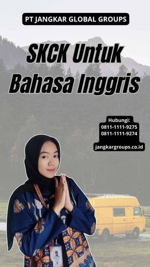 SKCK Untuk Bahasa Inggris