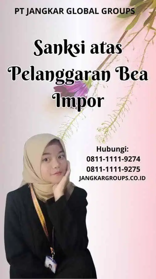 Sanksi atas Pelanggaran Bea Impor