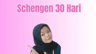 Schengen Visa 30 Cara Mengajukan Visa Schengen 30 Hari