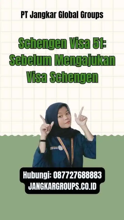 Schengen Visa 51 Sebelum Mengajukan Visa Schengen