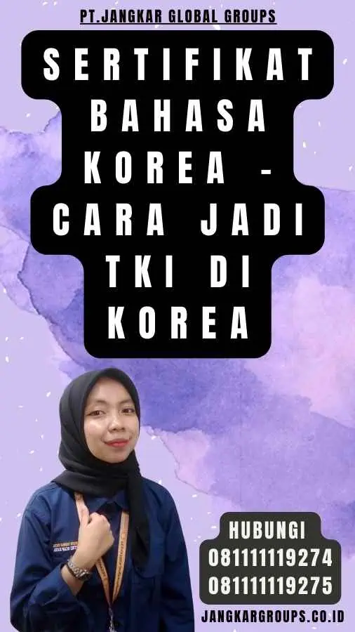 Sertifikat Bahasa Korea - Cara Jadi TKI Di Korea