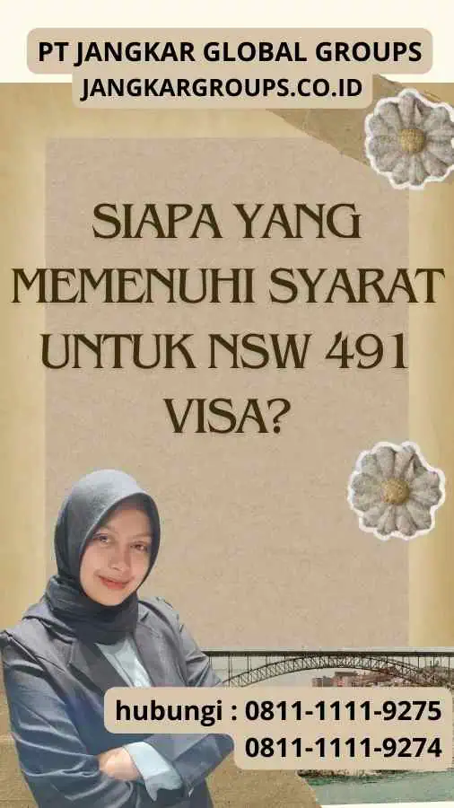 Siapa yang Memenuhi Syarat untuk NSW 491 Visa