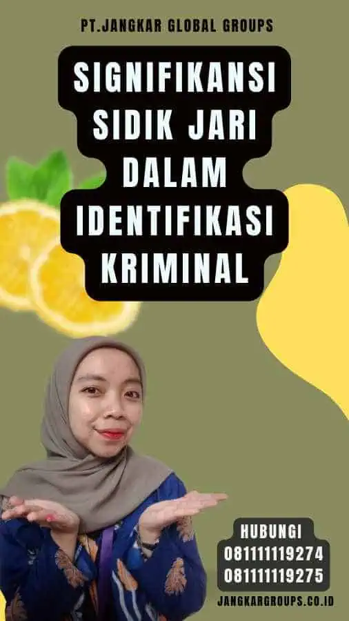 Signifikansi Sidik Jari dalam Identifikasi Kriminal