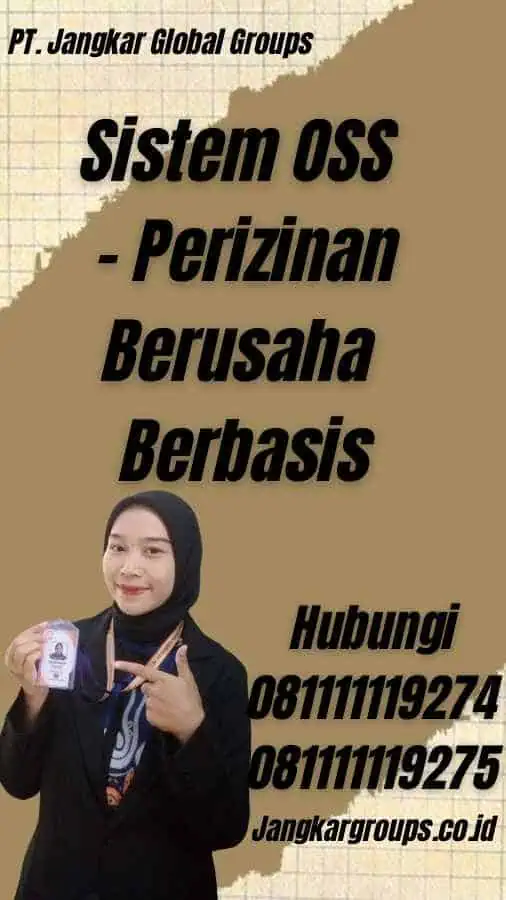 Sistem OSS - Perizinan Berusaha Berbasis