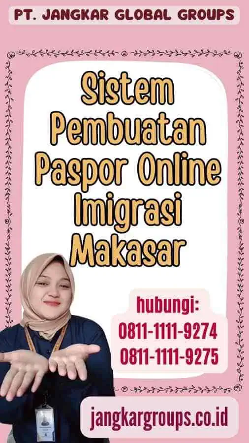 Sistem Pembuatan Paspor Online Imigrasi Makasar