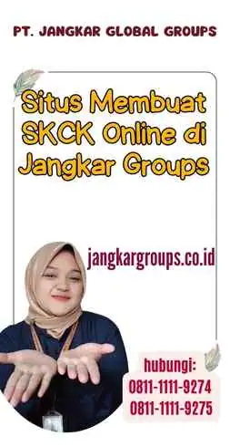 Situs Membuat SKCK Online di Jangkar Groups