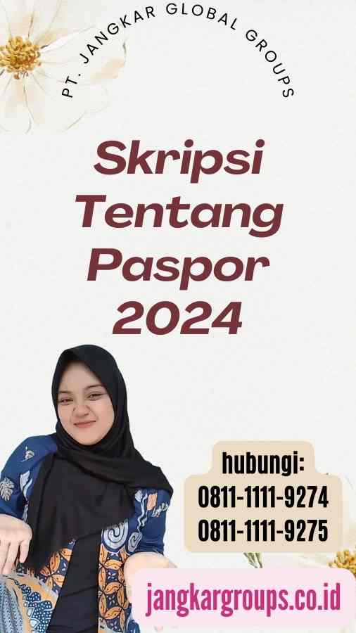 Skripsi Tentang Paspor 2024