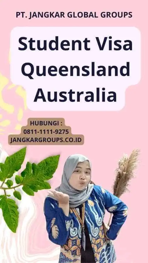 Student Visa Queensland Australia