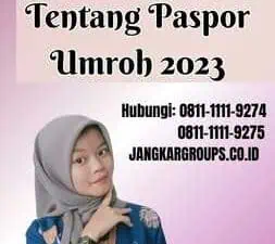 Surat Edaran Dirjen Imigrasi Tentang Paspor Umroh 2023