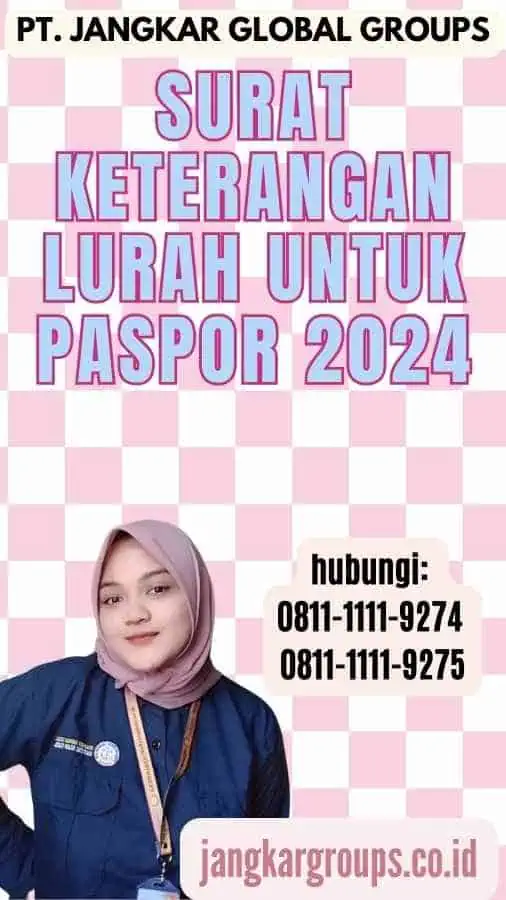 Surat Keterangan Lurah untuk Paspor 2024