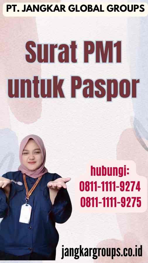 Surat PM1 untuk Paspor