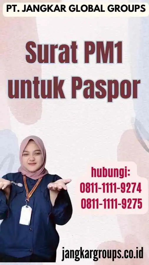 Surat PM1 untuk Paspor