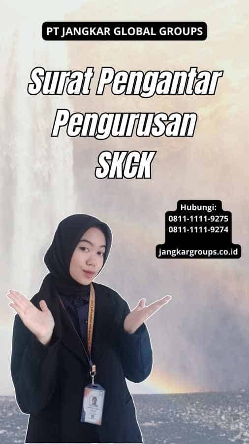 Surat Pengantar Pengurusan SKCK