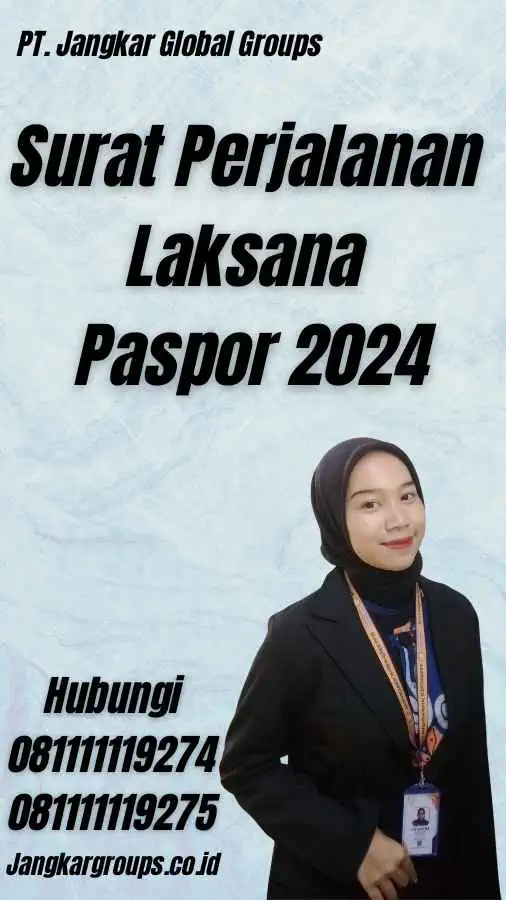 Surat Perjalanan Laksana Paspor 2024