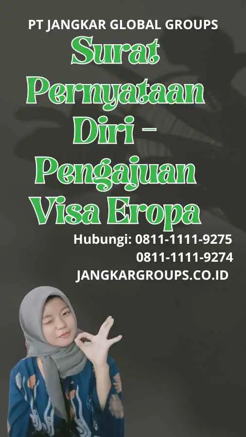 Surat Pernyataan Diri Pengajuan Visa Eropa