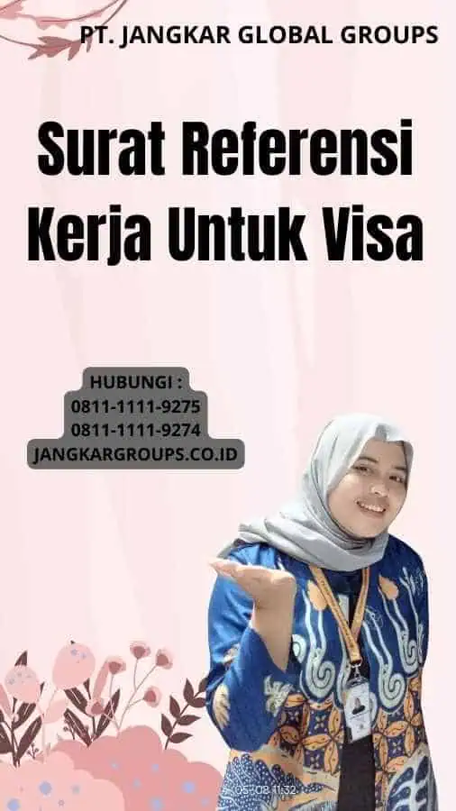 Surat Referensi Kerja Untuk Visa