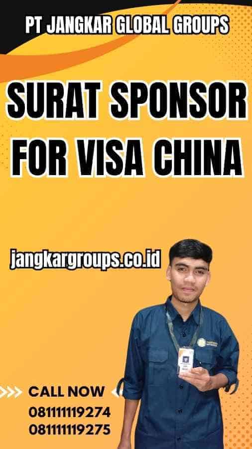 Surat Sponsor for Visa China