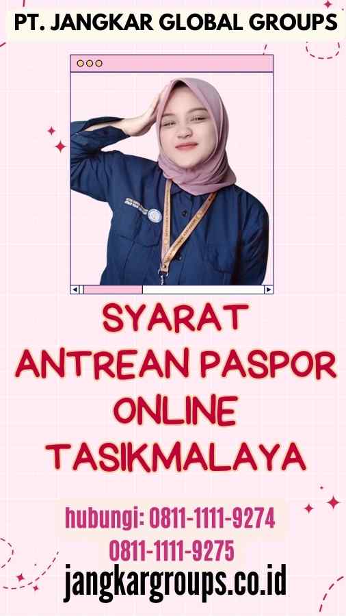 Syarat Antrean Paspor Online Tasikmalaya