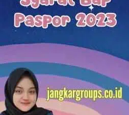 Syarat Bap Paspor 2023