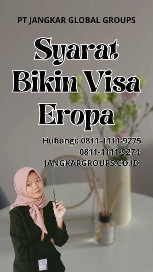 Syarat Bikin Visa Eropa